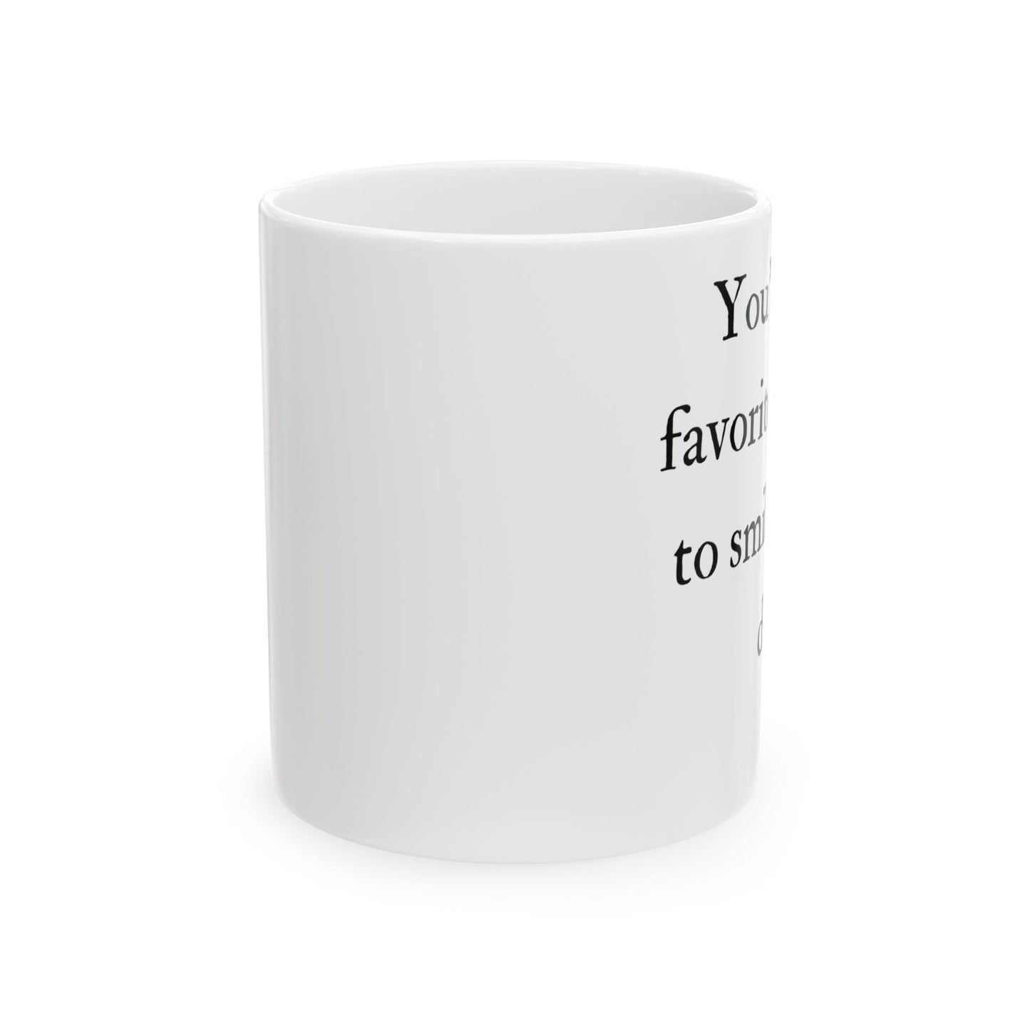 You're My Favorite Reason to Smile Every Day Mug, Boyfriend Valentines Day Gift for Him, Gift for Him, Husband Anniversary Gift,Gift for Her
