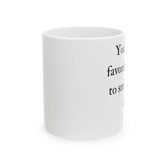 You're My Favorite Reason to Smile Every Day Mug, Boyfriend Valentines Day Gift for Him, Gift for Him, Husband Anniversary Gift,Gift for Her